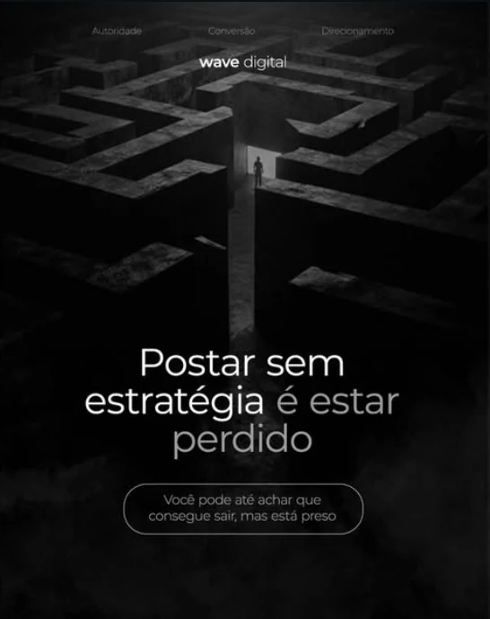 Post da Wave Digital: Postar sem estratégia é estar perdido